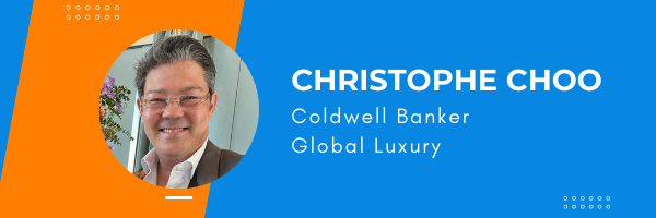 Christophe Choo, elite Coldwell Banker Previews® International Presidents Premiere, which honors the top 1% of Coldwell Banker agents worldwide — consistently ranked in the Top 100 at Coldwell Banker Global Luxury